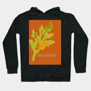 Happy Thanksgiving, humor funny sardonic pandemic, painting with typography Hoodie